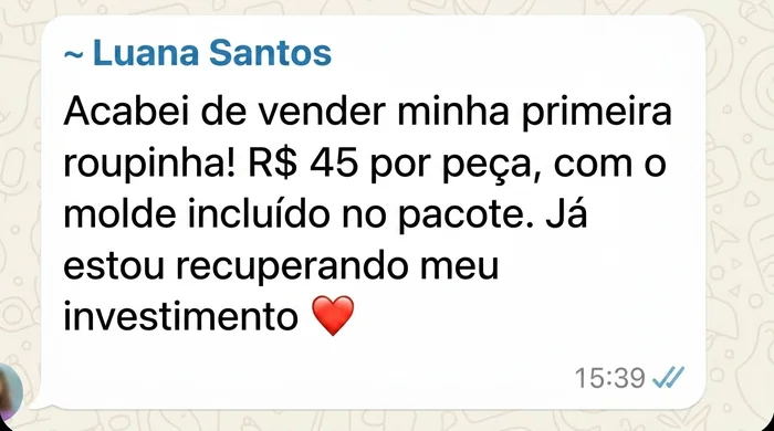 Depoimento WhatsApp Luana Santos: vendi minha primeira roupinha R$ 45, recuperando investimento